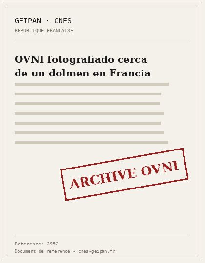 OVNI fotografiado cerca de un dolmen en Francia