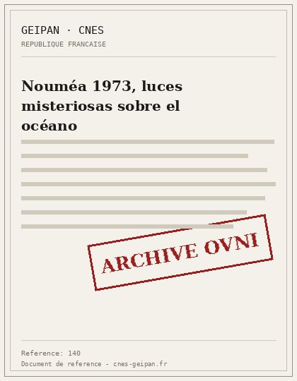 Nouméa 1973, luces misteriosas sobre el océano