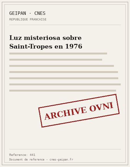 Luz misteriosa sobre Saint-Tropes en 1976