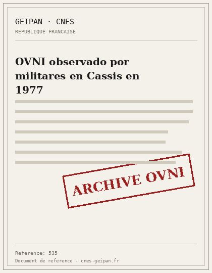 OVNI observado por militares en Cassis en 1977