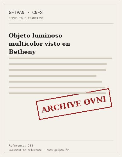 Objeto luminoso multicolor visto en Betheny