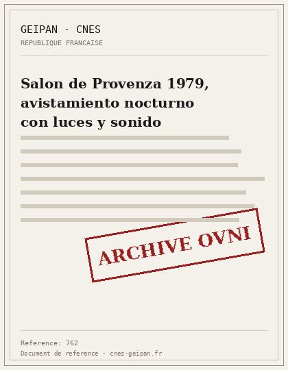Salon de Provenza 1979, avistamiento nocturno con luces y sonido