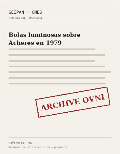 Bolas luminosas sobre Acheres en 1979