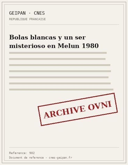 Bolas blancas y un ser misterioso en Melun 1980
