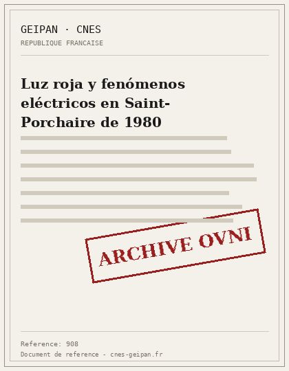 Luz roja y fenómenos eléctricos en Saint-Porchaire de 1980