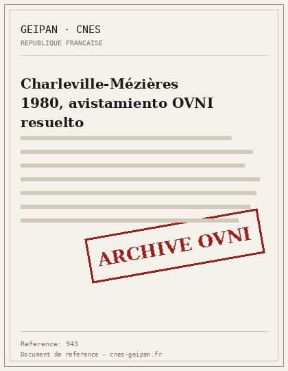 Charleville-Mézières 1980, avistamiento OVNI resuelto