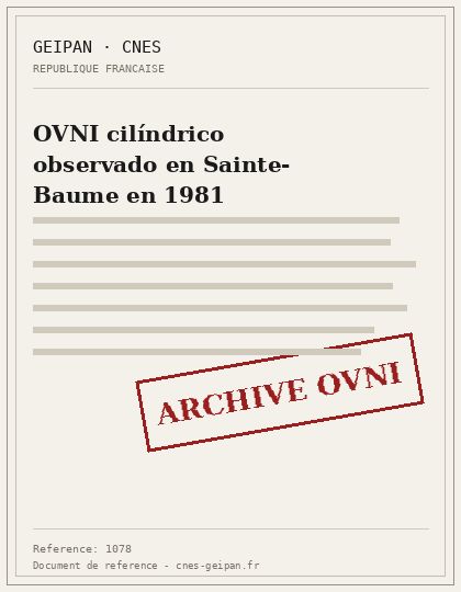 OVNI cilíndrico observado en Sainte-Baume en 1981