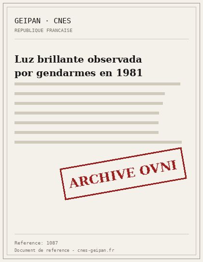 Luz brillante observada por gendarmes en 1981