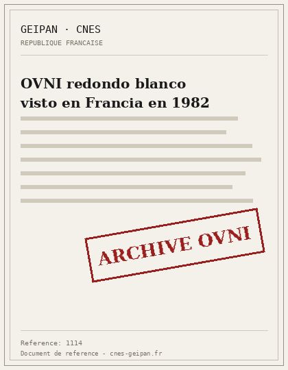 OVNI redondo blanco visto en Francia en 1982