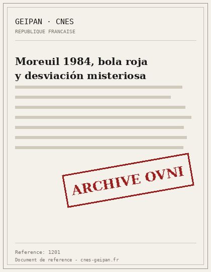 Moreuil 1984, bola roja y desviación misteriosa