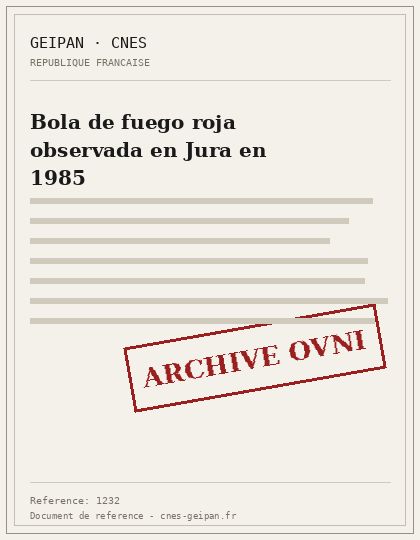 Bola de fuego roja observada en Jura en 1985