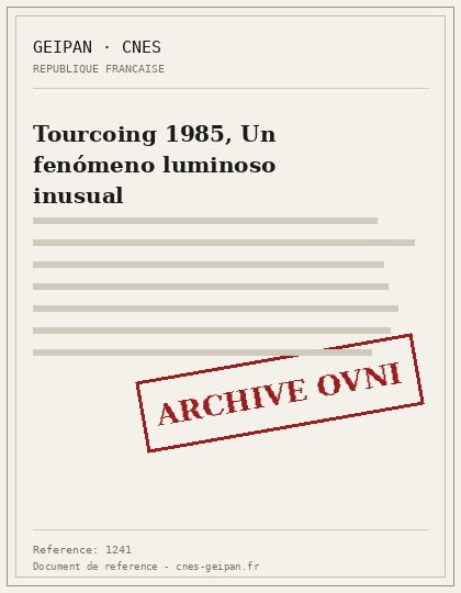 Tourcoing 1985, Un fenómeno luminoso inusual