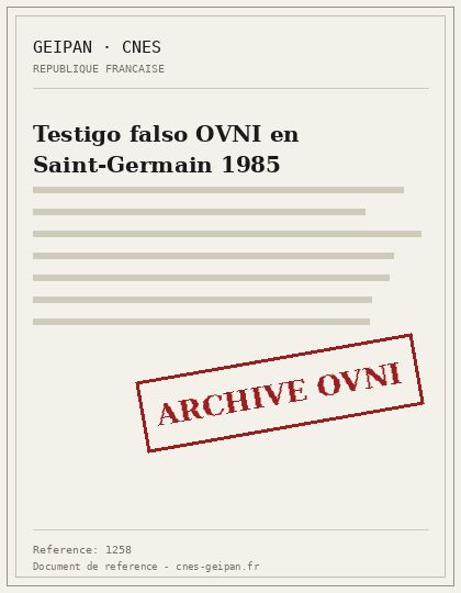 Testigo falso OVNI en Saint-Germain 1985