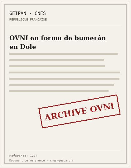 OVNI en forma de bumerán en Dole