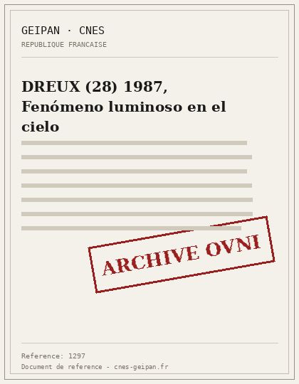 DREUX (28) 1987, Fenómeno luminoso en el cielo