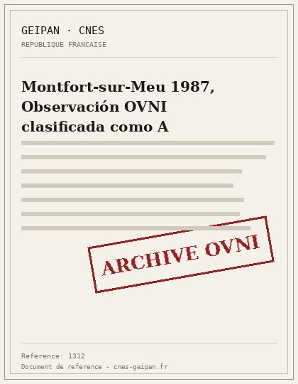 Montfort-sur-Meu 1987, Observación OVNI clasificada como A