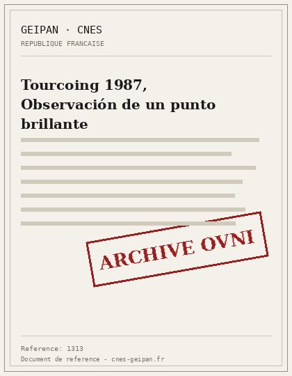 Tourcoing 1987, Observación de un punto brillante