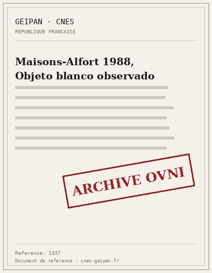 Maisons-Alfort 1988, Objeto blanco observado