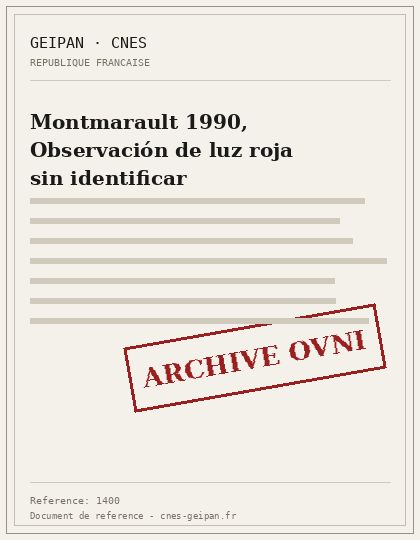 Montmarault 1990, Observación de luz roja sin identificar