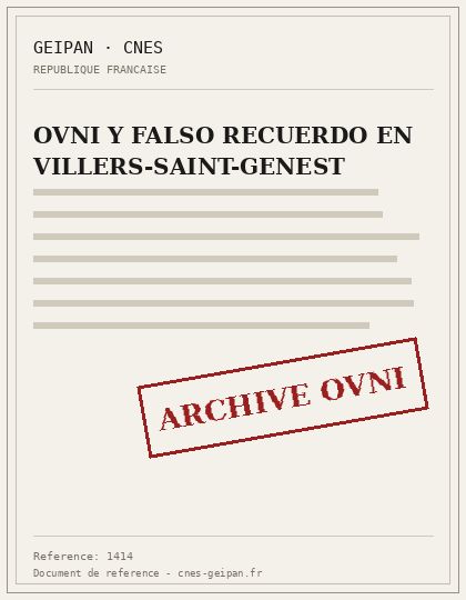 OVNI Y FALSO RECUERDO EN VILLERS-SAINT-GENEST