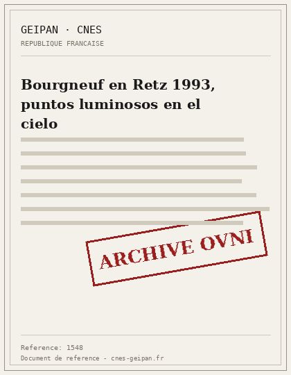 Bourgneuf en Retz 1993, puntos luminosos en el cielo