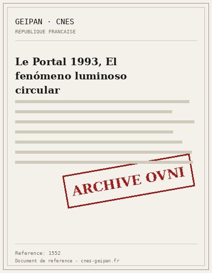 Le Portal 1993, El fenómeno luminoso circular