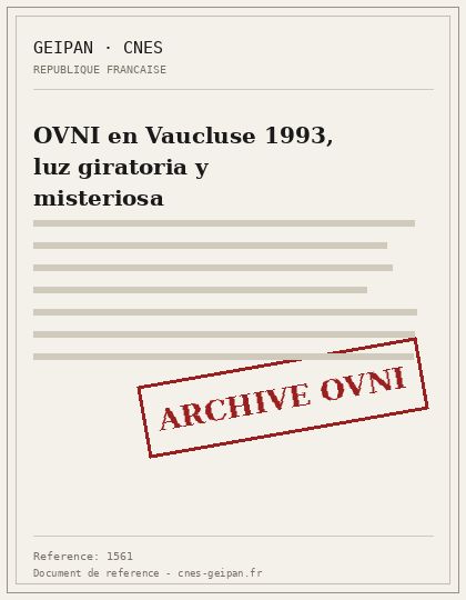 OVNI en Vaucluse 1993, luz giratoria y misteriosa