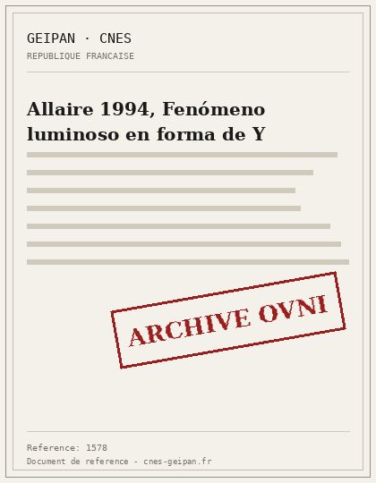 Allaire 1994, Fenómeno luminoso en forma de Y