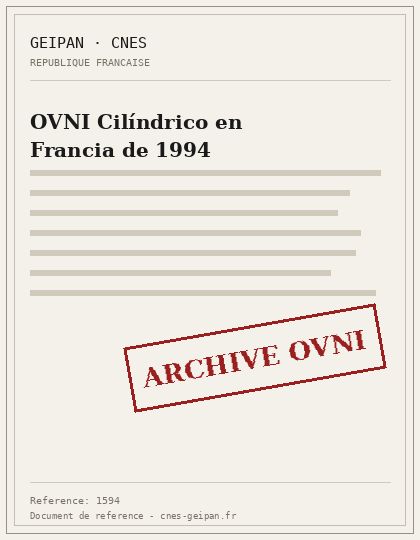 OVNI Cilíndrico en Francia de 1994