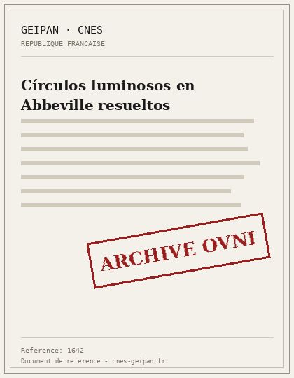 Círculos luminosos en Abbeville resueltos