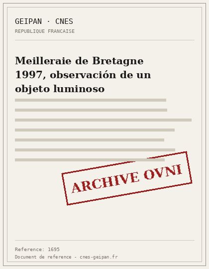 Meilleraie de Bretagne 1997, observación de un objeto luminoso
