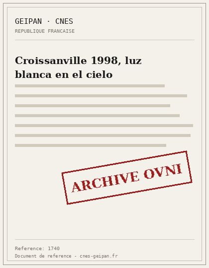 Croissanville 1998, luz blanca en el cielo