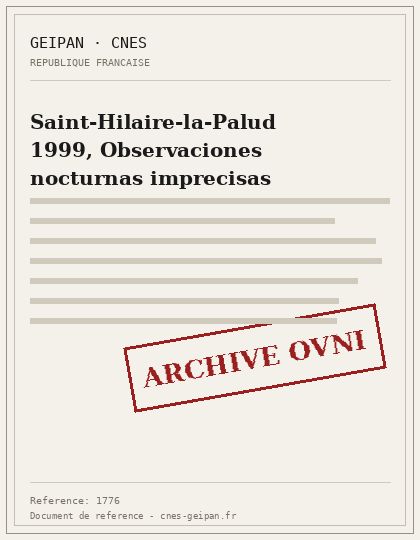 Saint-Hilaire-la-Palud 1999, Observaciones nocturnas imprecisas