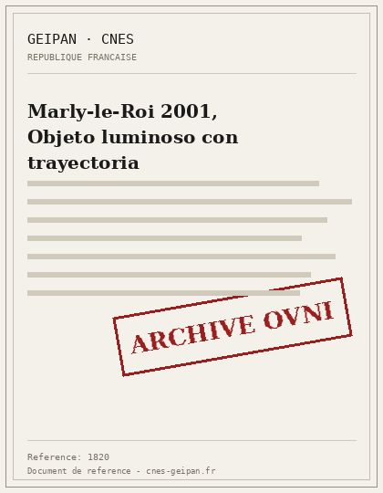 Marly-le-Roi 2001, Objeto luminoso con trayectoria