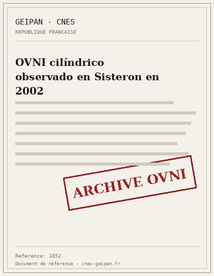 OVNI cilíndrico observado en Sisteron en 2002