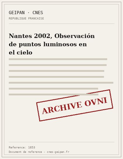 Nantes 2002, Observación de puntos luminosos en el cielo