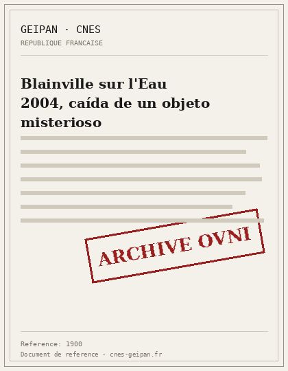 Blainville sur l'Eau 2004, caída de un objeto misterioso
