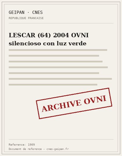 LESCAR (64) 2004 OVNI silencioso con luz verde