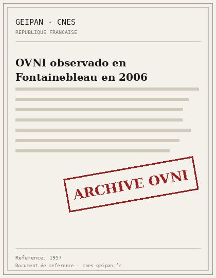 OVNI observado en Fontainebleau en 2006