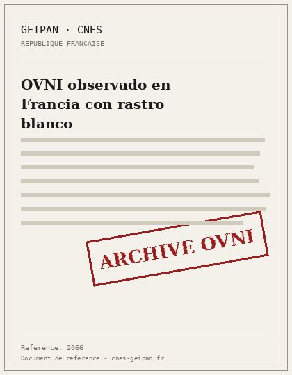OVNI observado en Francia con rastro blanco