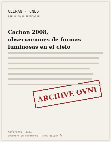 Cachan 2008, observaciones de formas luminosas en el cielo