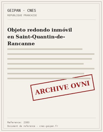 Objeto redondo inmóvil en Saint-Quantin-de-Rancanne