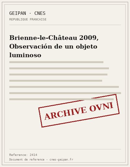 Brienne-le-Château 2009, Observación de un objeto luminoso