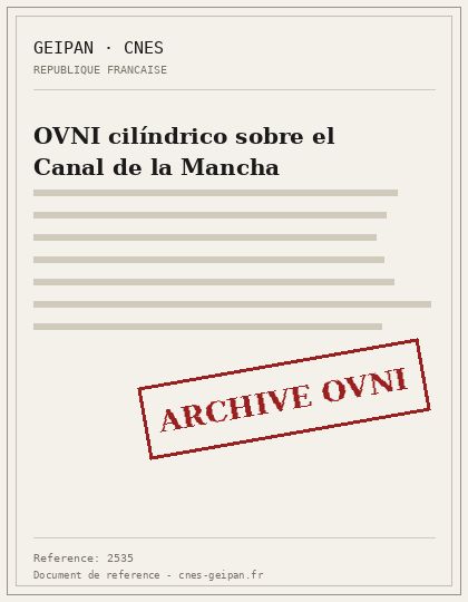 OVNI cilíndrico sobre el Canal de la Mancha