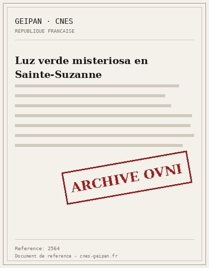 Luz verde misteriosa en Sainte-Suzanne