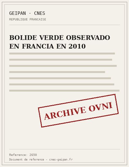 BOLIDE VERDE OBSERVADO EN FRANCIA EN 2010