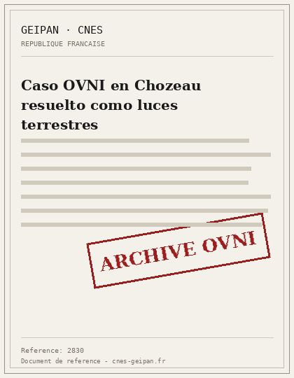 Caso OVNI en Chozeau resuelto como luces terrestres