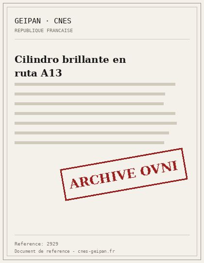 Cilindro brillante en ruta A13