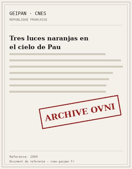 Tres luces naranjas en el cielo de Pau
