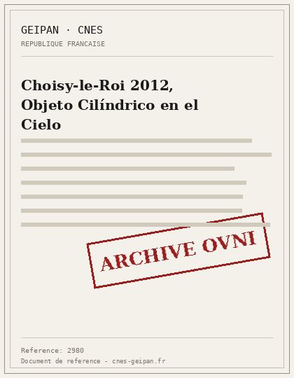 Choisy-le-Roi 2012, Objeto Cilíndrico en el Cielo